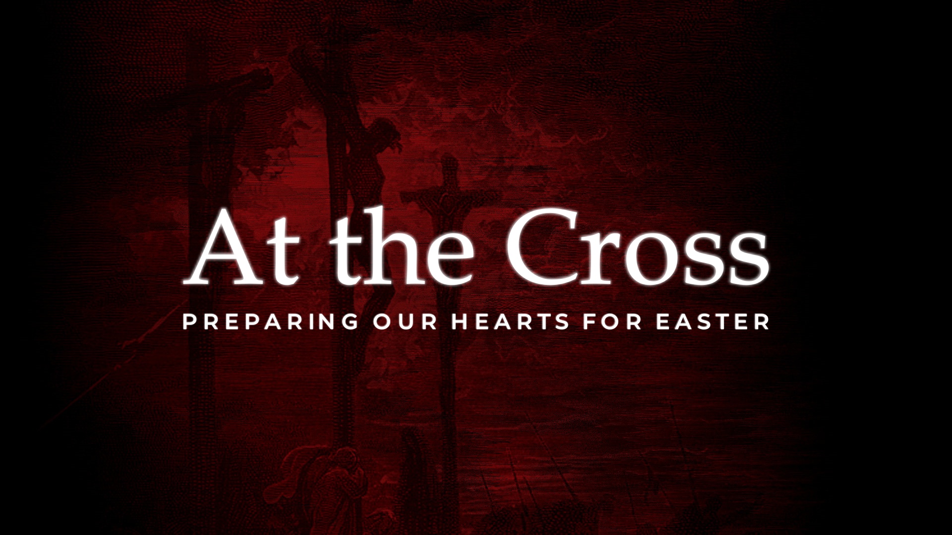 The Criminals on the Cross - Easter at EAG