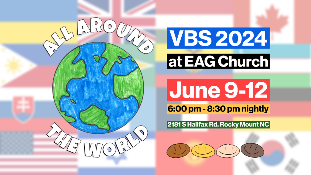 Vbs 2024 All Around The World Eag Church