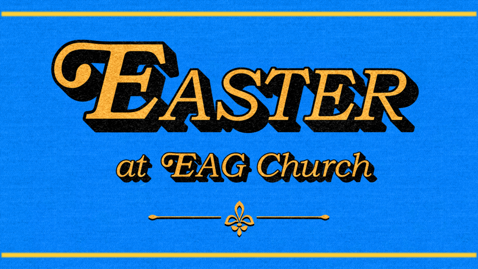 Easter at EAG: "The Resurrection and a Lost World"