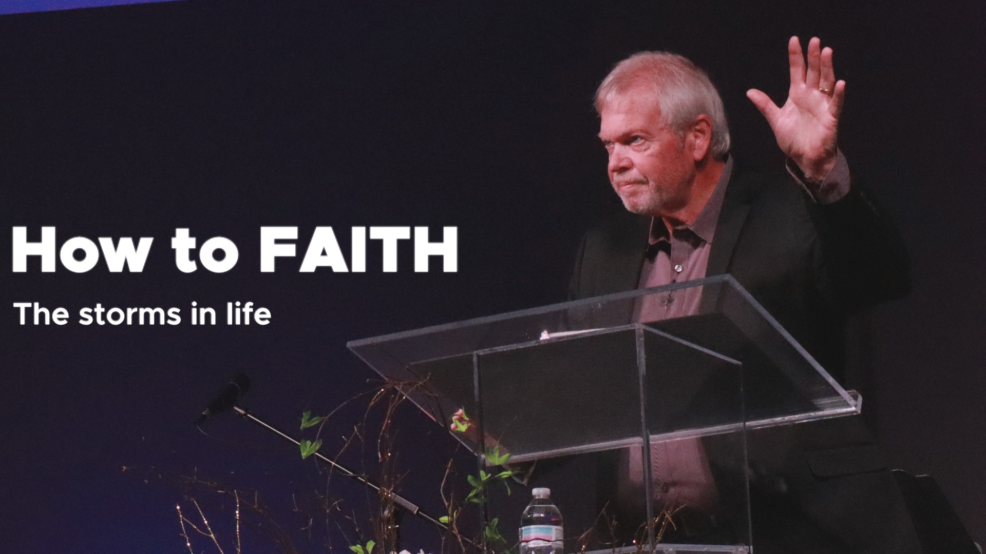 How to "Faith" the Storms of Life