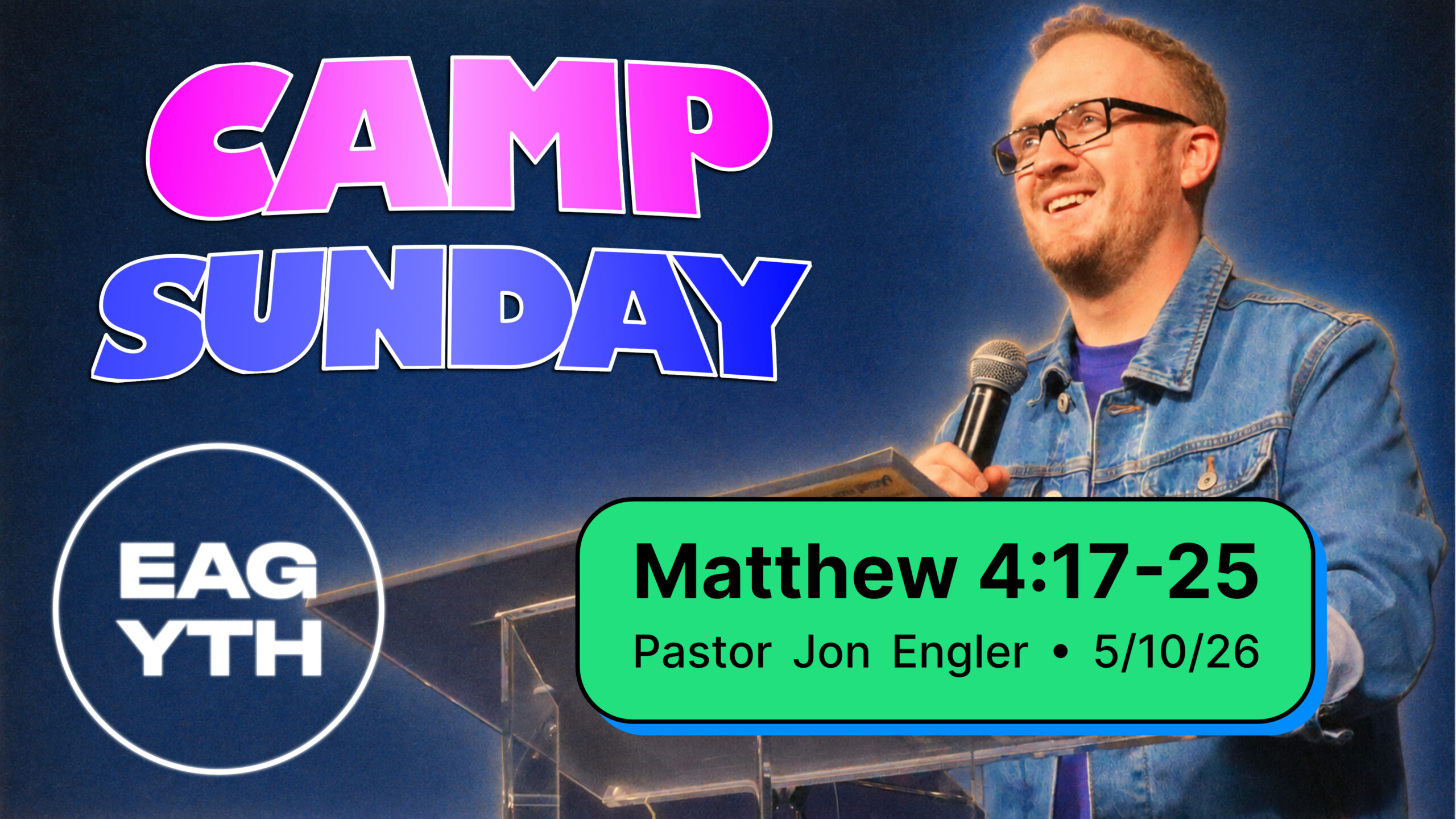 Camp Sunday with EAG YTH